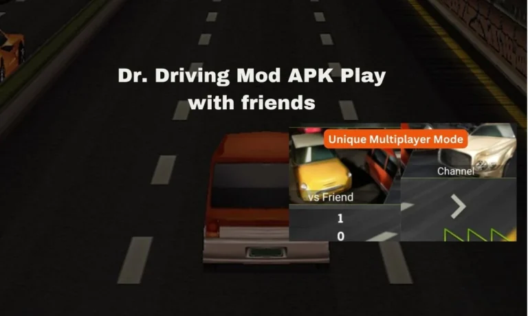 Dr Driving Mod APK play with friends