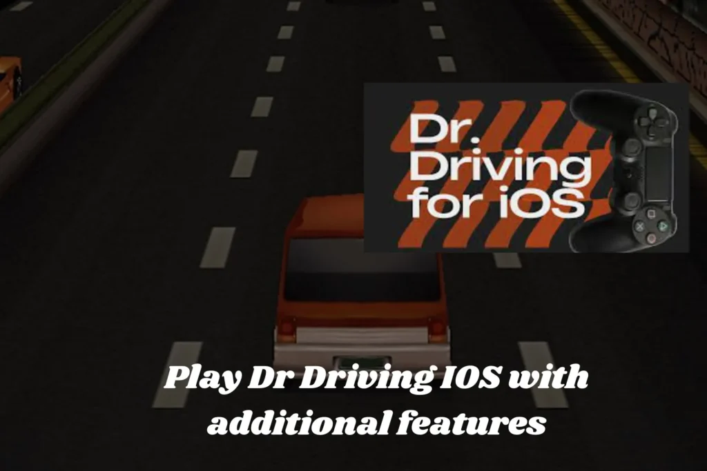 Dr Driving IOS play Dr Driving on IOS 